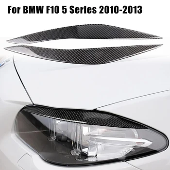 1 Pereche de Mașina din Față Faruri Spranceana Ornamente din Fibra de Carbon Pleoapa Autocolant Decal Decor Capac pentru BMW F10 2010-2013